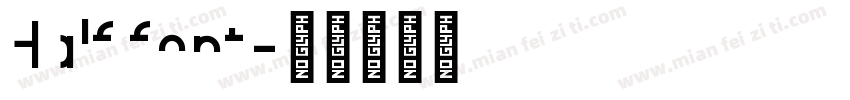 Half font字体转换